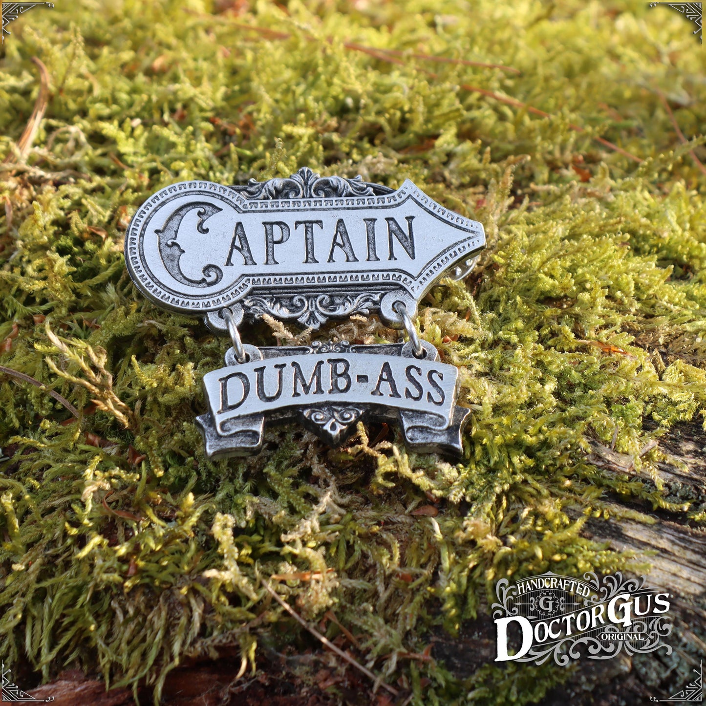 Captain Dumb-Ass Badge