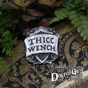Thicc Wench Badge