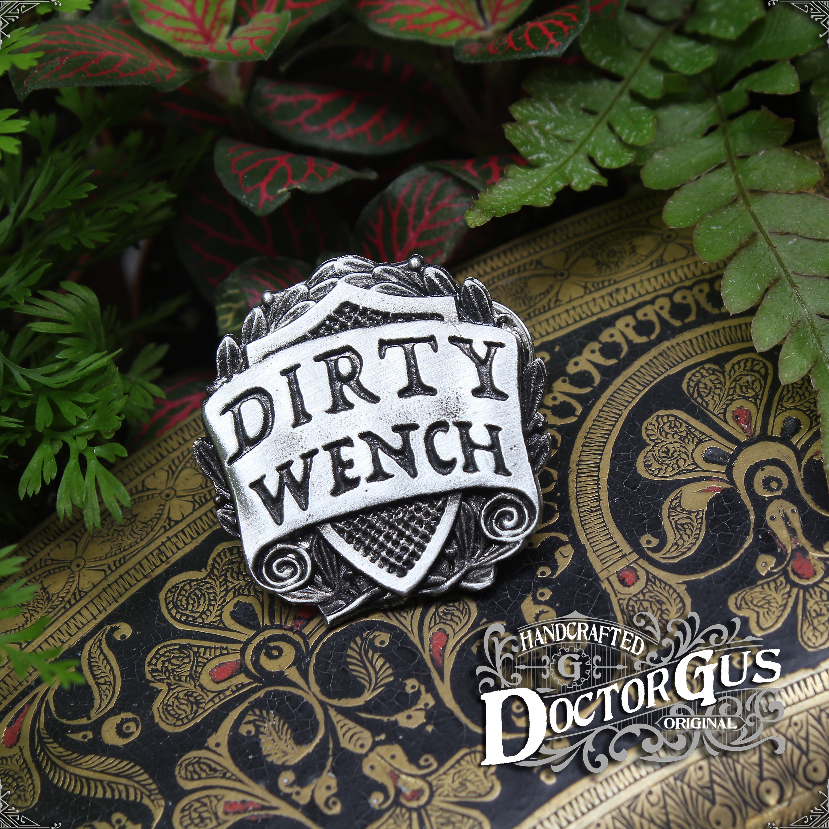 Dirty Wench Badge
