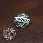 He/Him Pronoun Badge