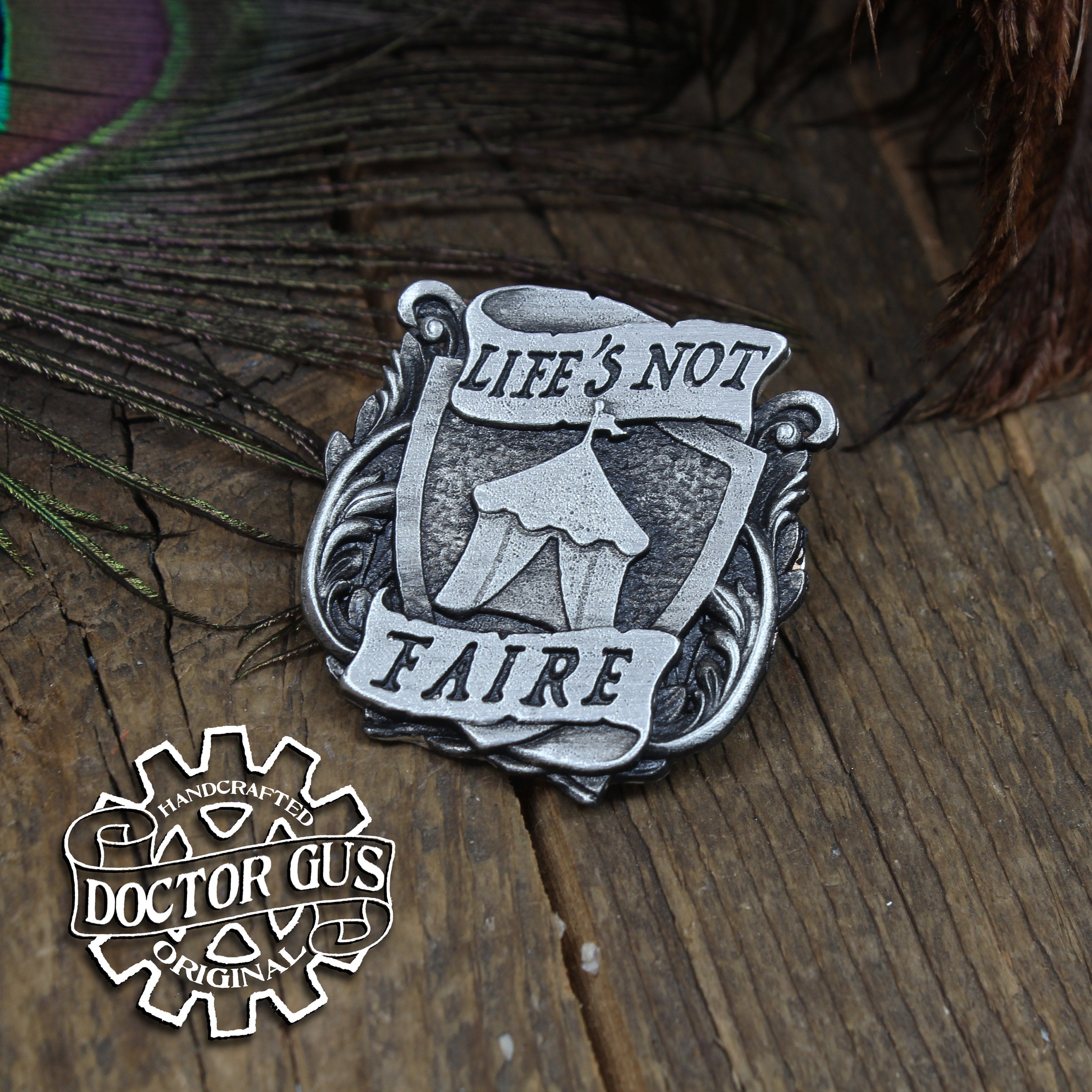 Life's Not Faire Badge