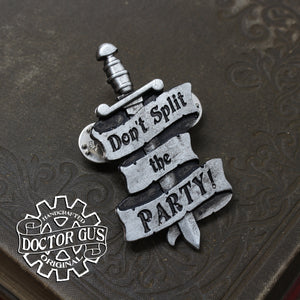Don't Split the Party Badge