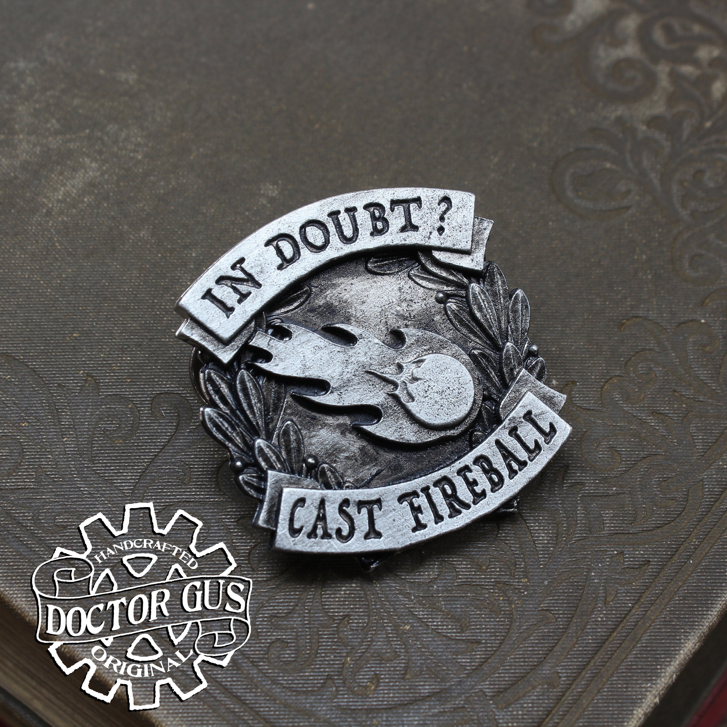 In Doubt Cast Fireball Badge