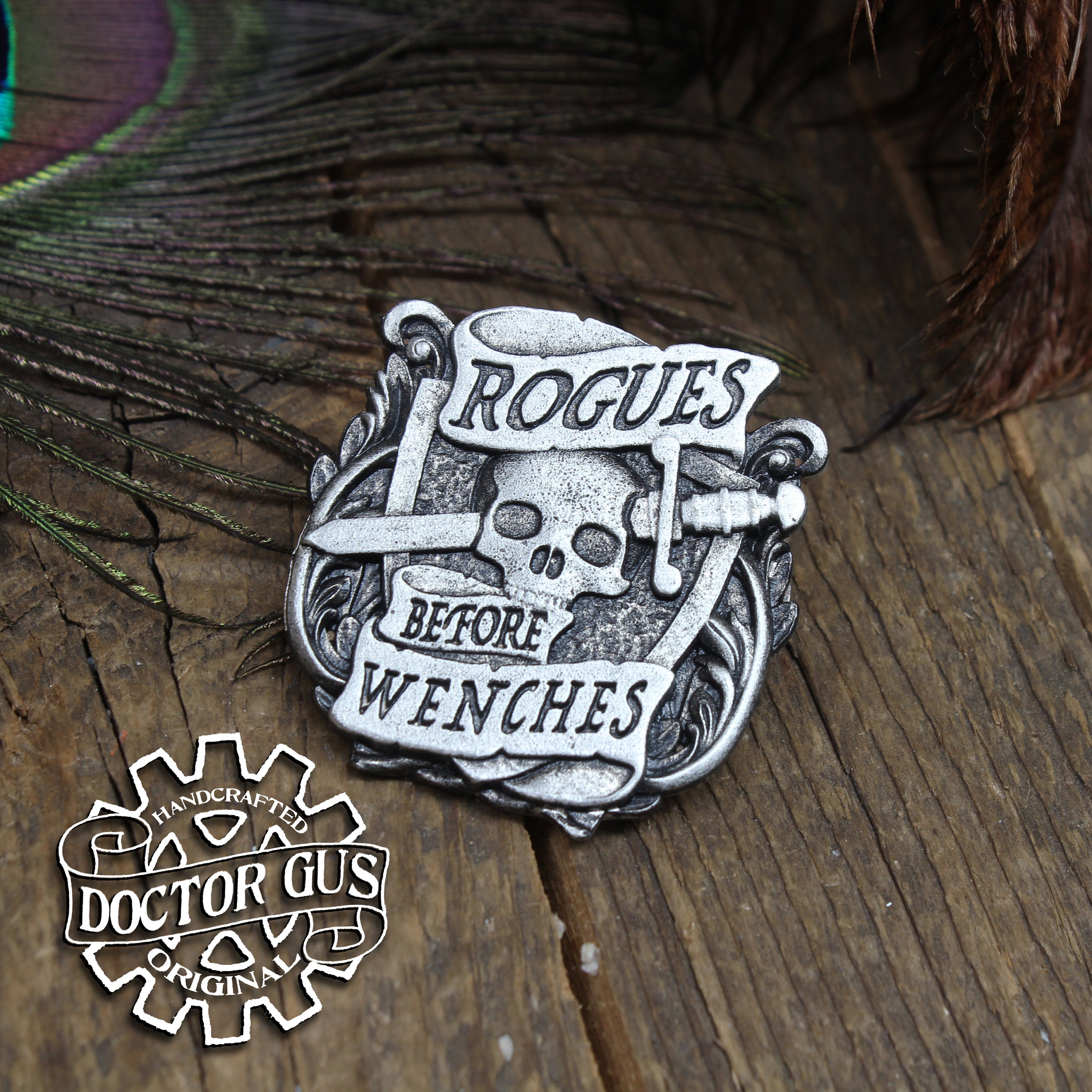 Rogues Before Wenches Badge