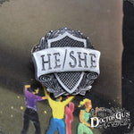 He/She Pronoun Badge