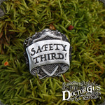 Safety Third Badge