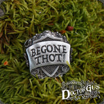 Begone Thot Badge