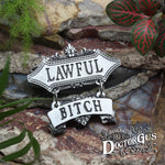 Bitch Alignment Badge