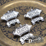 Bitch Alignment Badge